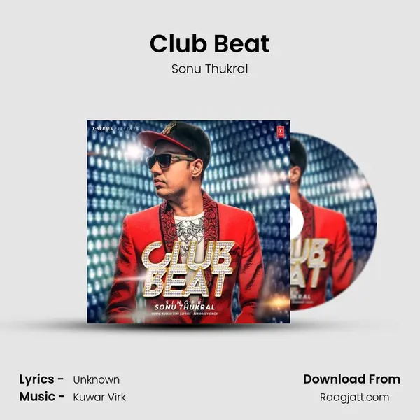 Club Beat - Sonu Thukral album cover 