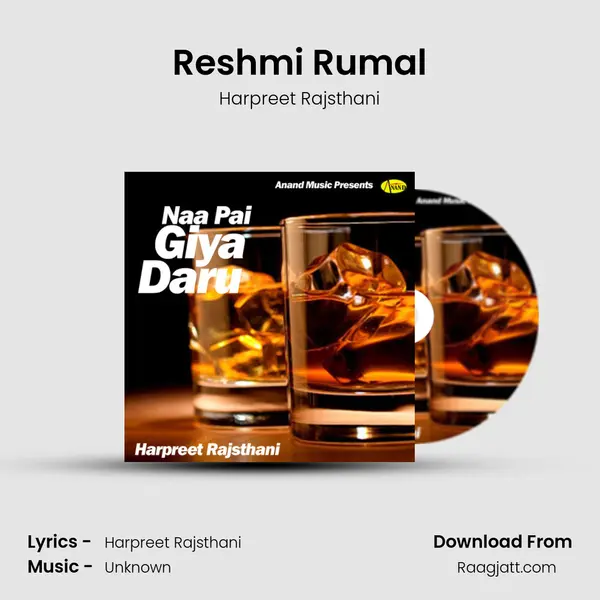 Reshmi Rumal mp3 song