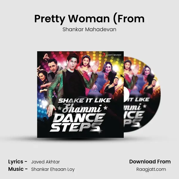 Pretty Woman (From - Shankar Mahadevan album cover 