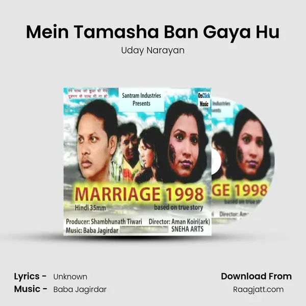 Mein Tamasha Ban Gaya Hu mp3 song