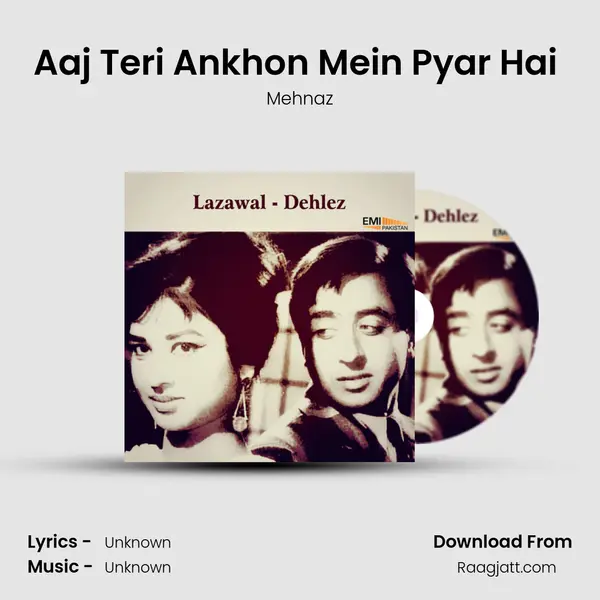 Aaj Teri Ankhon Mein Pyar Hai (From 