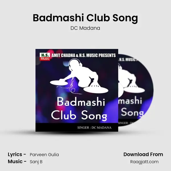 Badmashi Club Song mp3 song