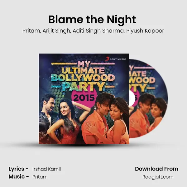 Blame the Night (From Holiday) mp3 song