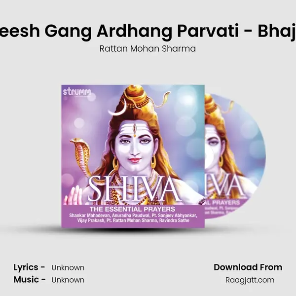 Sheesh Gang Ardhang Parvati - Bhajan - Rattan Mohan Sharma album cover 