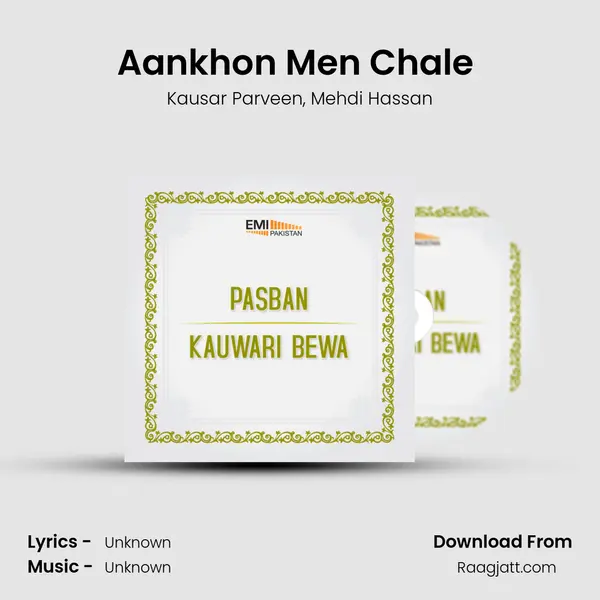 Aankhon Men Chale (From Kauwari Bewa) mp3 song