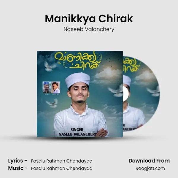 Manikkya Chirak - Naseeb Valanchery album cover 