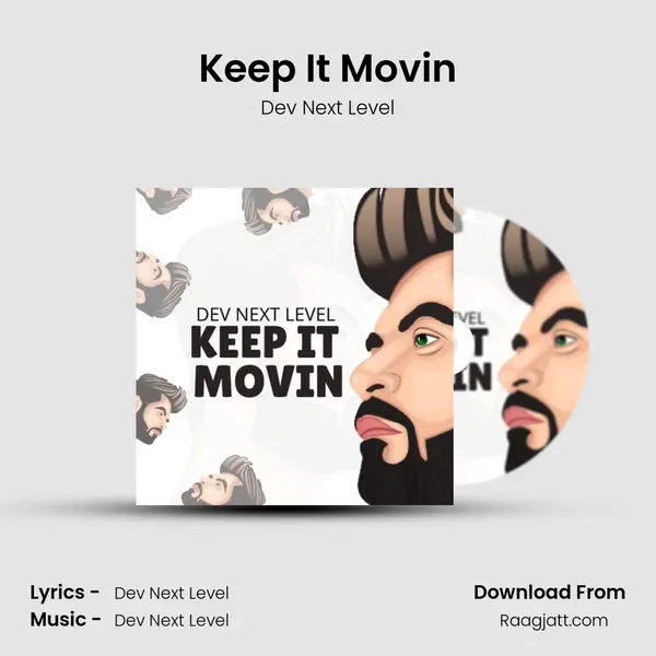 Keep It Movin mp3 song