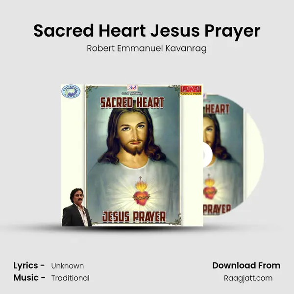 Sacred Heart Jesus Prayer - Robert Emmanuel Kavanrag album cover 