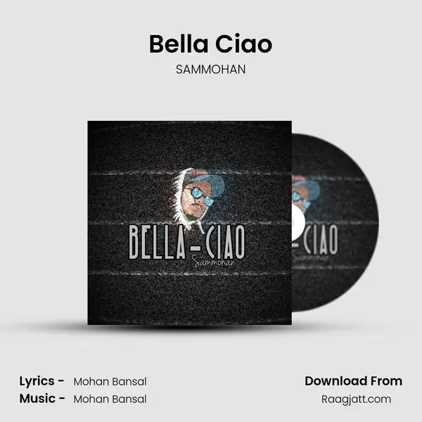 Bella Ciao mp3 song