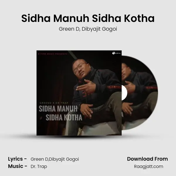 Sidha Manuh Sidha Kotha - Green D album cover 