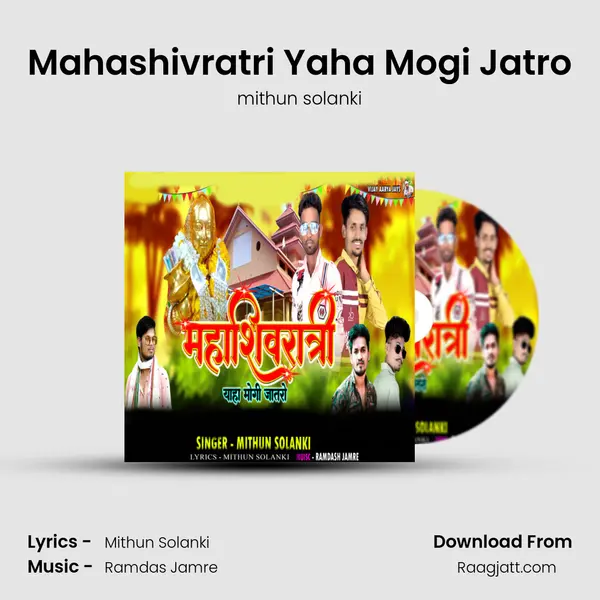 Mahashivratri Yaha Mogi Jatro - mithun solanki album cover 