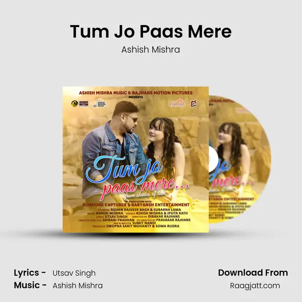 Tum Jo Paas Mere - Ashish Mishra album cover 