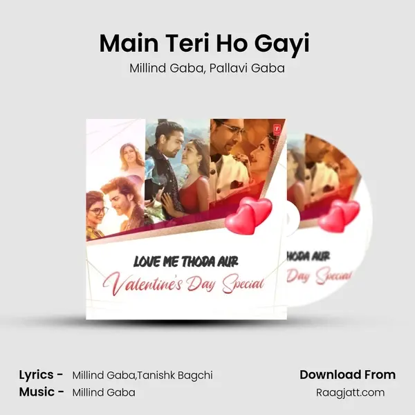 Main Teri Ho Gayi (From Sardar Ka Grandson) mp3 song