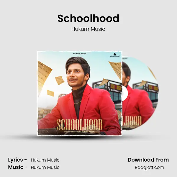 Schoolhood - Hukum Music album cover 