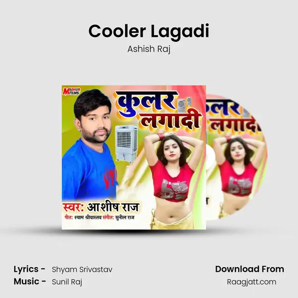 Cooler Lagadi - Ashish Raj album cover 