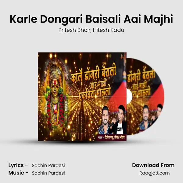 Karle Dongari Baisali Aai Majhi - Pritesh Bhoir album cover 