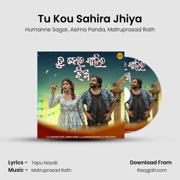 Tu Kou Sahira Jhiya mp3 song