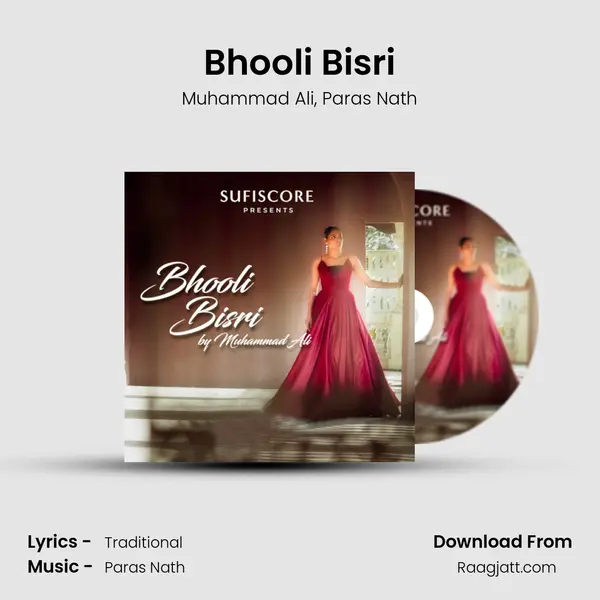 Bhooli Bisri mp3 song