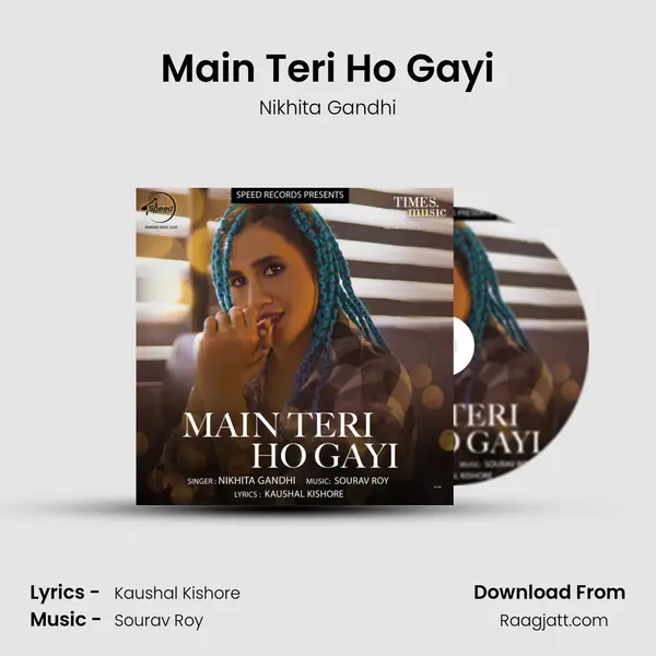 Main Teri Ho Gayi mp3 song