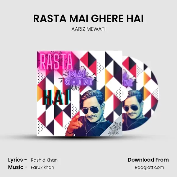 RASTA MAI GHERE HAI - AARIZ MEWATI album cover 