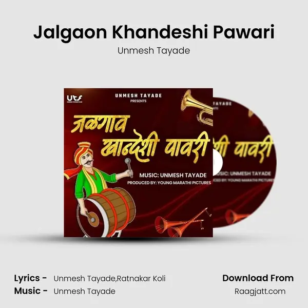 Jalgaon Khandeshi Pawari - Unmesh Tayade album cover 