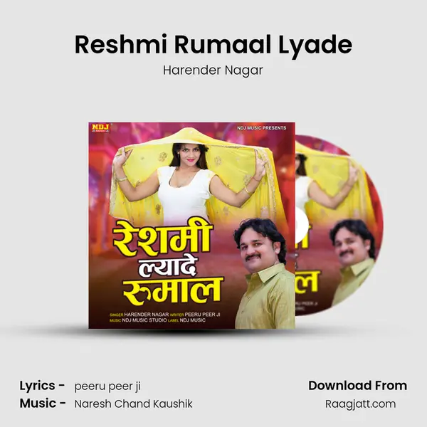 Reshmi Rumaal Lyade mp3 song