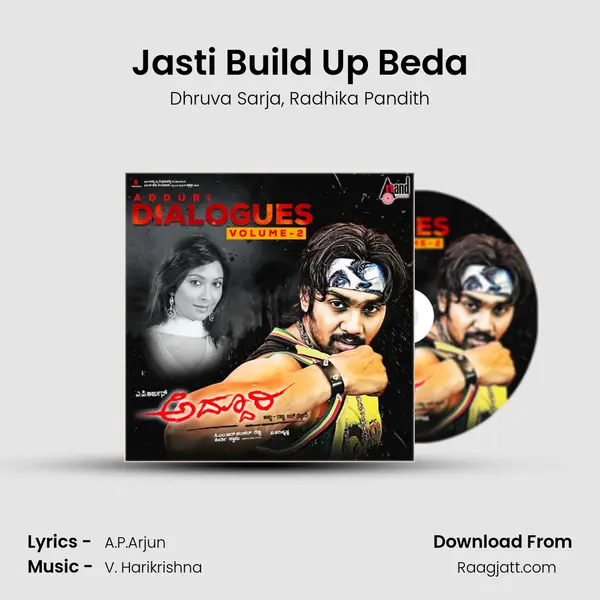 Jasti Build Up Beda - Dhruva Sarja album cover 