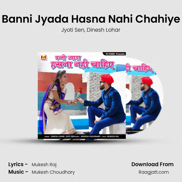 Banni Jyada Hasna Nahi Chahiye mp3 song