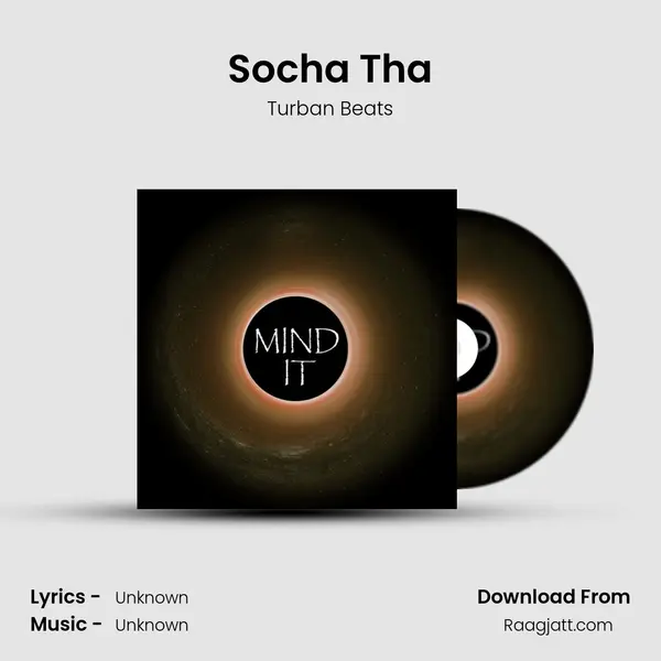 Socha Tha mp3 song