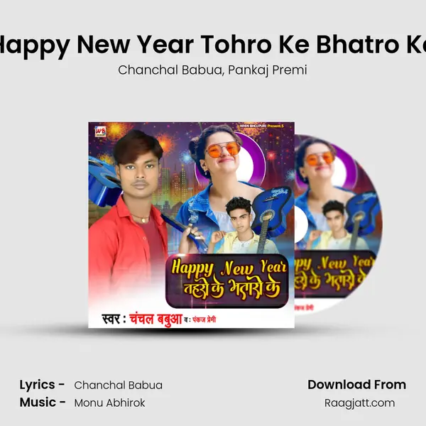 Happy New Year Tohro Ke Bhatro Ke - Chanchal Babua album cover 