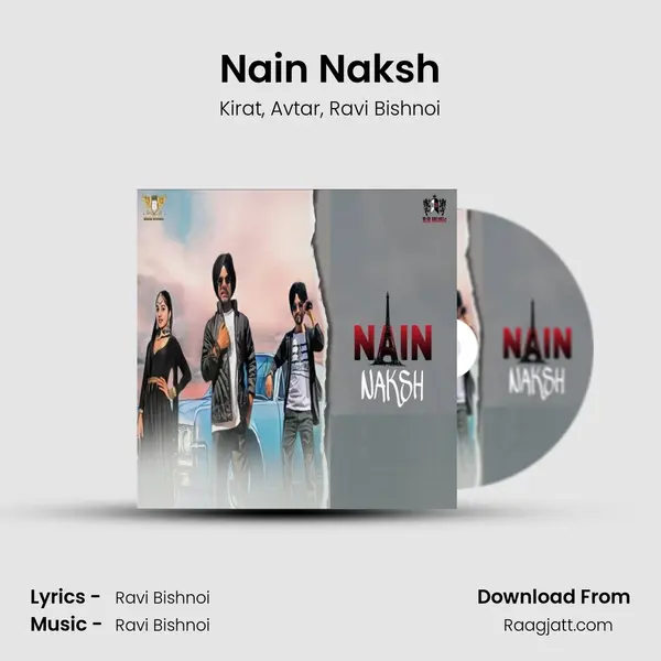 Nain Naksh mp3 song