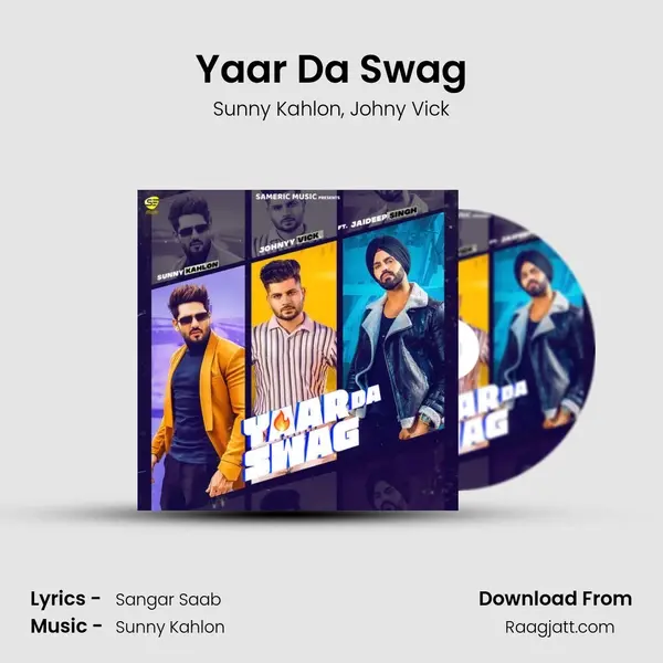 Yaar Da Swag - Sunny Kahlon album cover 