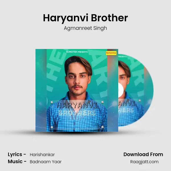 Haryanvi Brother mp3 song