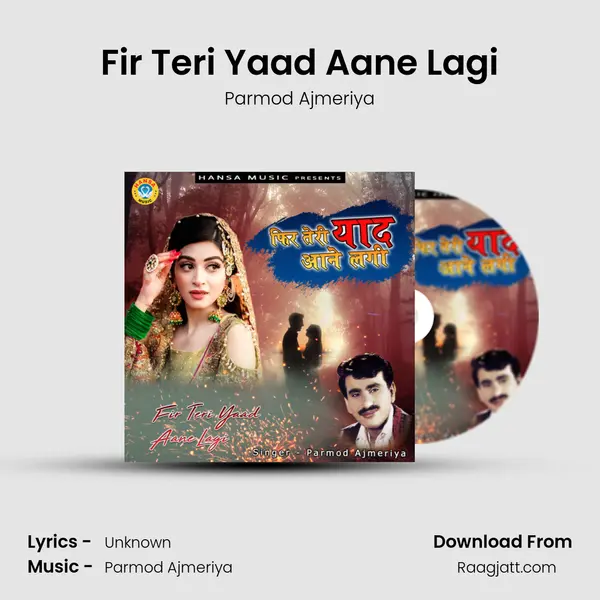 Fir Teri Yaad Aane Lagi mp3 song