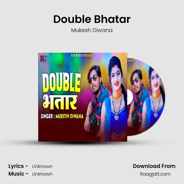 Double Bhatar mp3 song