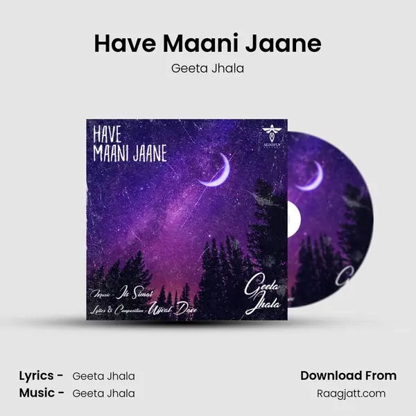 Have Maani Jaane mp3 song