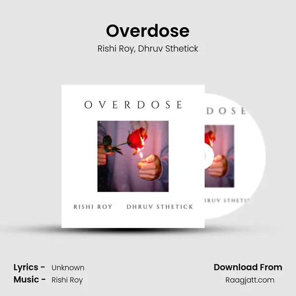 Overdose mp3 song