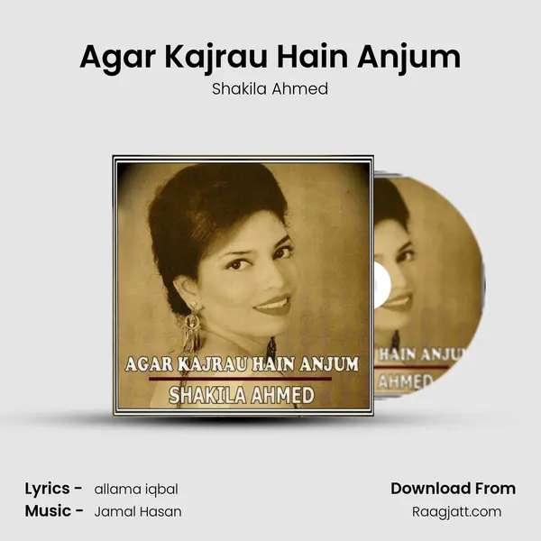 Agar Kajrau Hain Anjum - Shakila Ahmed album cover 