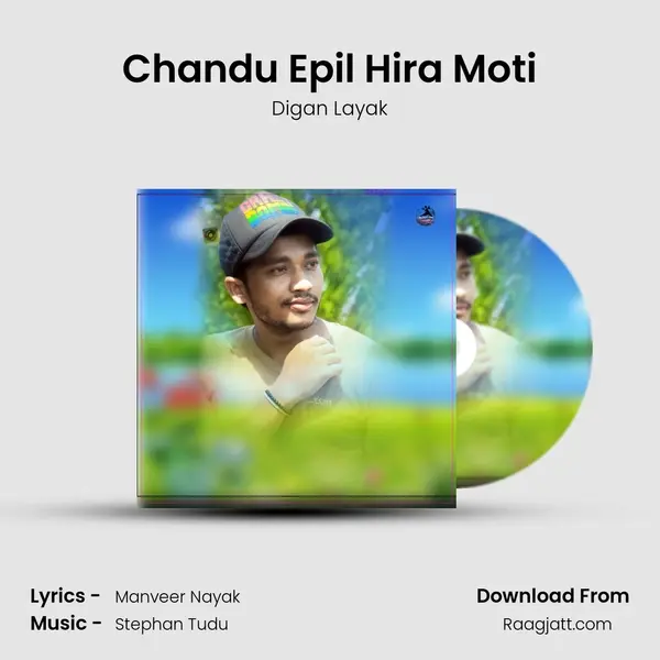 Chandu Epil Hira Moti mp3 song