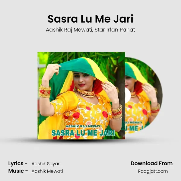 Sasra Lu Me Jari - Aashik Raj Mewati album cover 