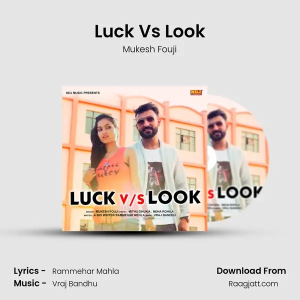 Luck Vs Look - Mukesh Fouji album cover 