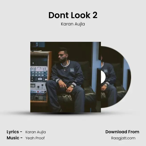 Dont Look 2 - Karan Aujla album cover 