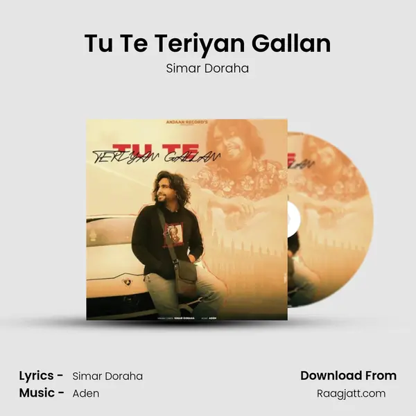 Tu Te Teriyan Gallan - Simar Doraha album cover 