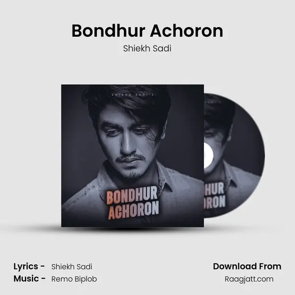 Bondhur Achoron - Shiekh Sadi album cover 