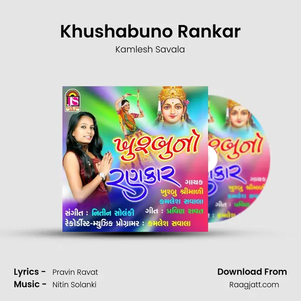 Khushabuno Rankar mp3 song