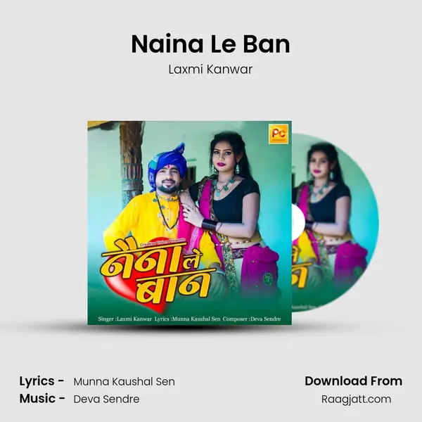 Naina Le Ban - Laxmi Kanwar album cover 