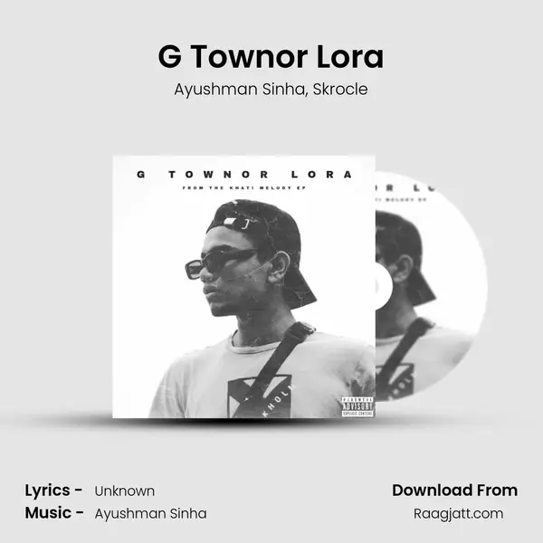 G Townor Lora mp3 song