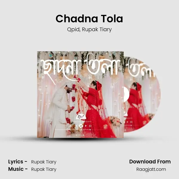 Chadna Tola - Qpid album cover 