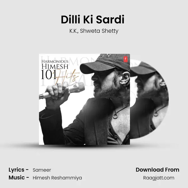 Dilli Ki Sardi (From 