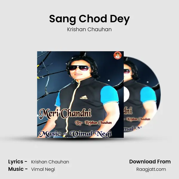 Sang Chod Dey - Krishan Chauhan album cover 